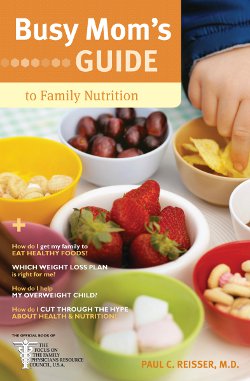 Cover to Busy Mom's Guide to Family Nutrition